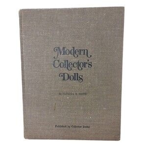 VTG 1973 First Edition Autographed Modern Collector's Dolls by Patricia R Smith